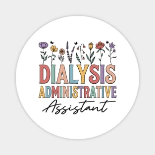 Dialysis Administrative Assistant Magnet